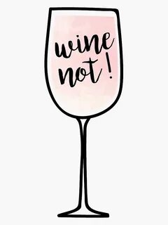 Wine not
