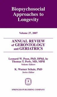 Annual Review of Gerontology and Geriatrics, Volume 27, 2007 eBook by - EPUB Boo