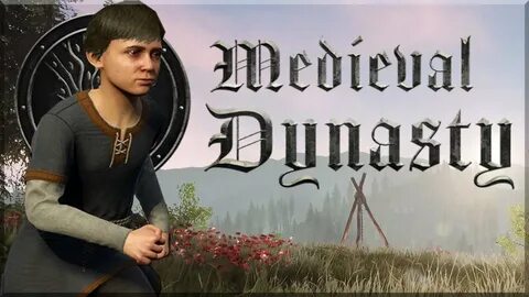 Medieval dynasty версии
