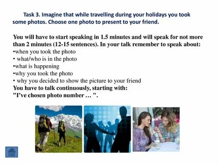 Imagine you are on holiday