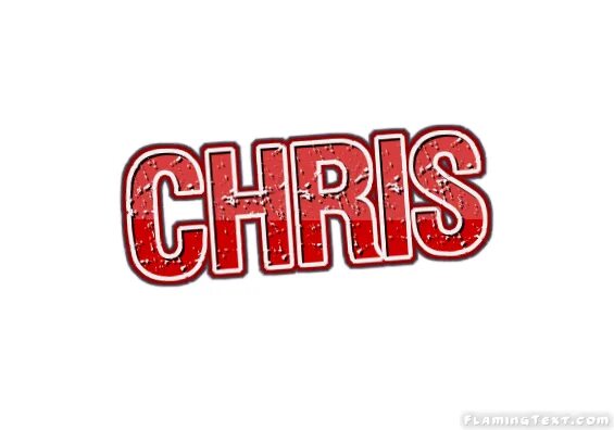Chris name. Chris name