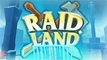 Raid lands