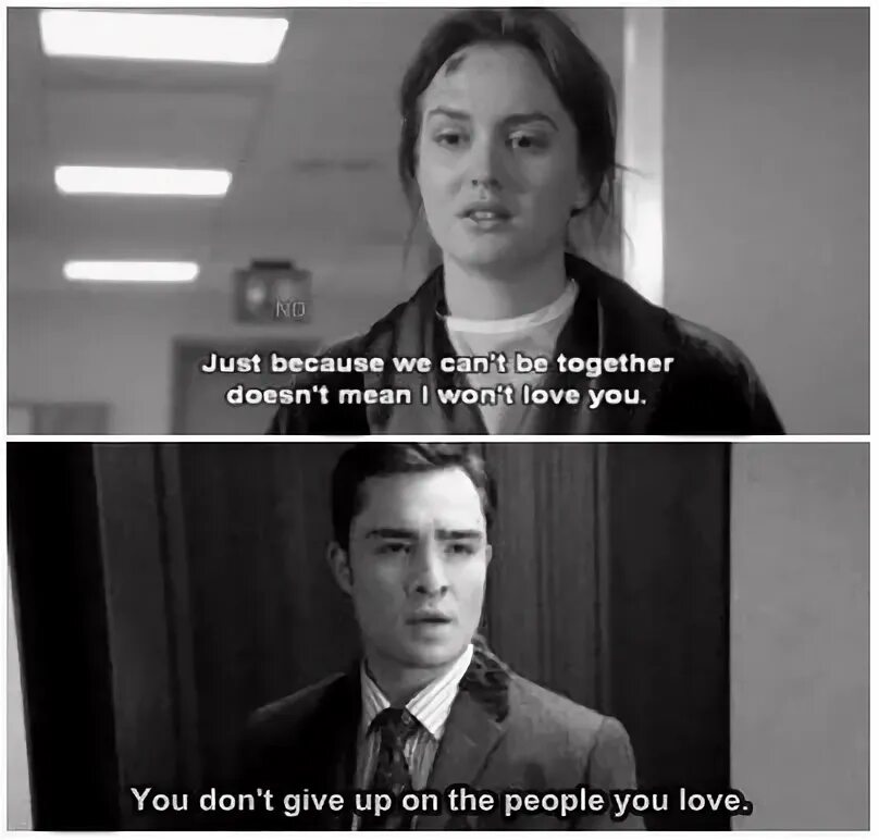 That we could never. Сплетницы Мем. Цитаты из Дженни Ортегаи. You know you Love me xoxo Gossip girl. Чак и Метатрон.