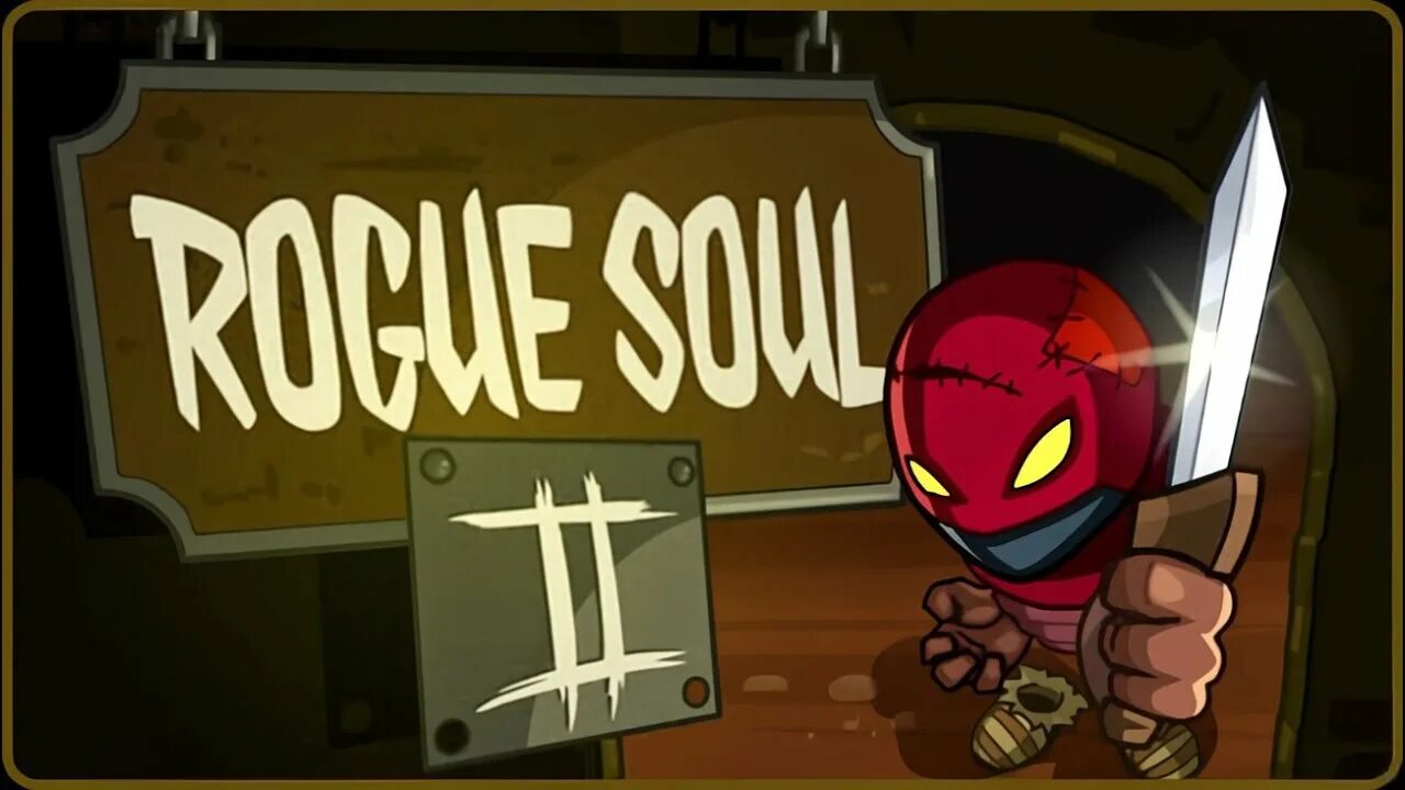 Душа мошенника. Игра рогуе соул. Флеш игра Rogue Soul. Душа разбойника 2. Игра душа разбойника 2.