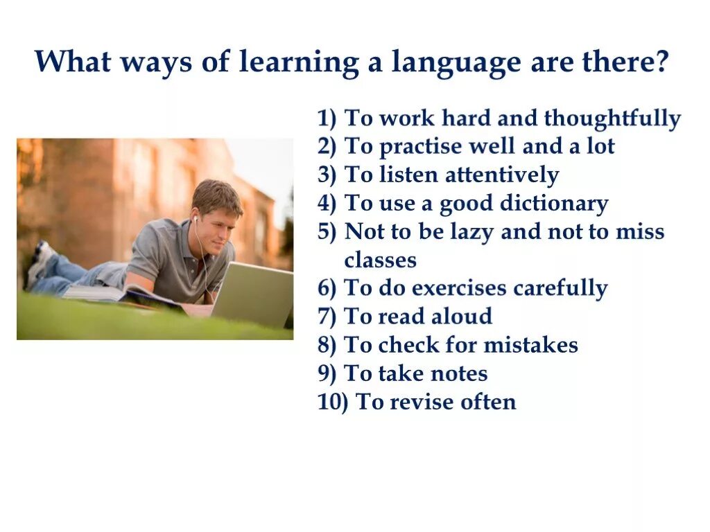 Do you want to learn. Ways of Learning English презентация. How do i learn English презентация. Презентация студента на английском. Effective ways to learn a language.