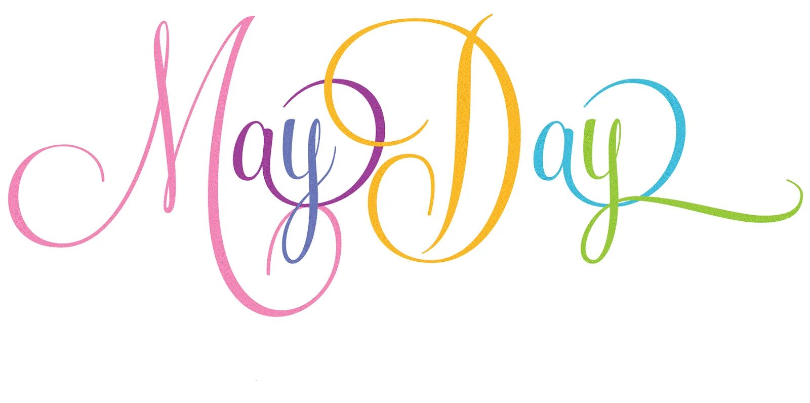 May day 2025. My day надпись. красивая надпись day. красивая надпись my day. рисунок my best day.