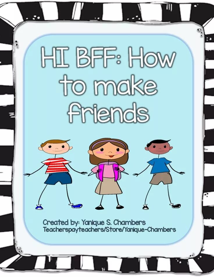 To make friends. How to make a friend. Making friends. Make friends children.