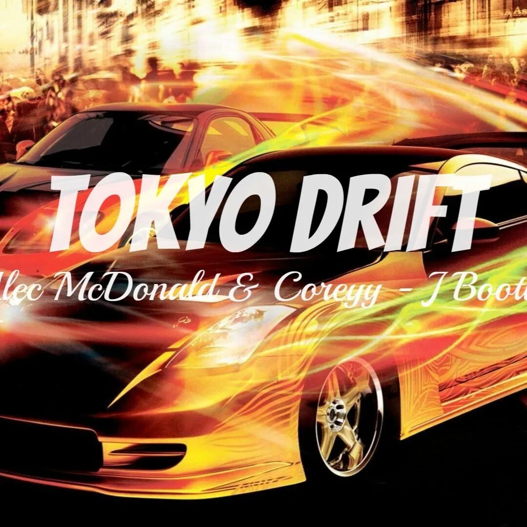 Токио дрифт. Токио дрифт плакат. Tokyo Drift надпись. Токио дрифт надпись.