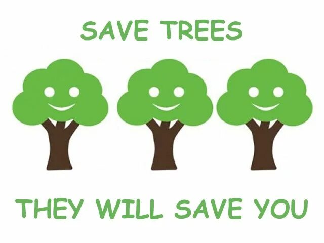 Save Trees. Картинки save Trees. Постер save the Rainforests. Дерево друзей.