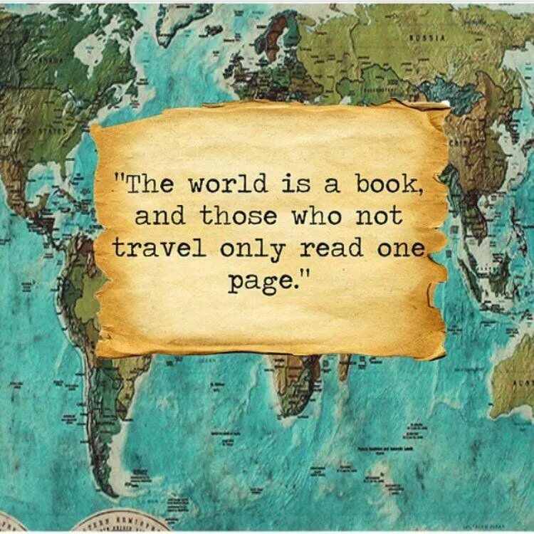 Travelling saying. The book is a World. The World is a book and those who do not Travel read only one Page. World картинка. The World фразы.