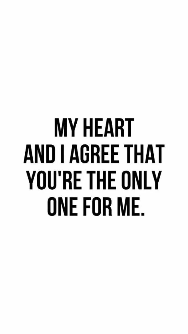 You are my the only. You my only one. you&#039;re the only one. my only.