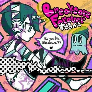 Breakcore fl