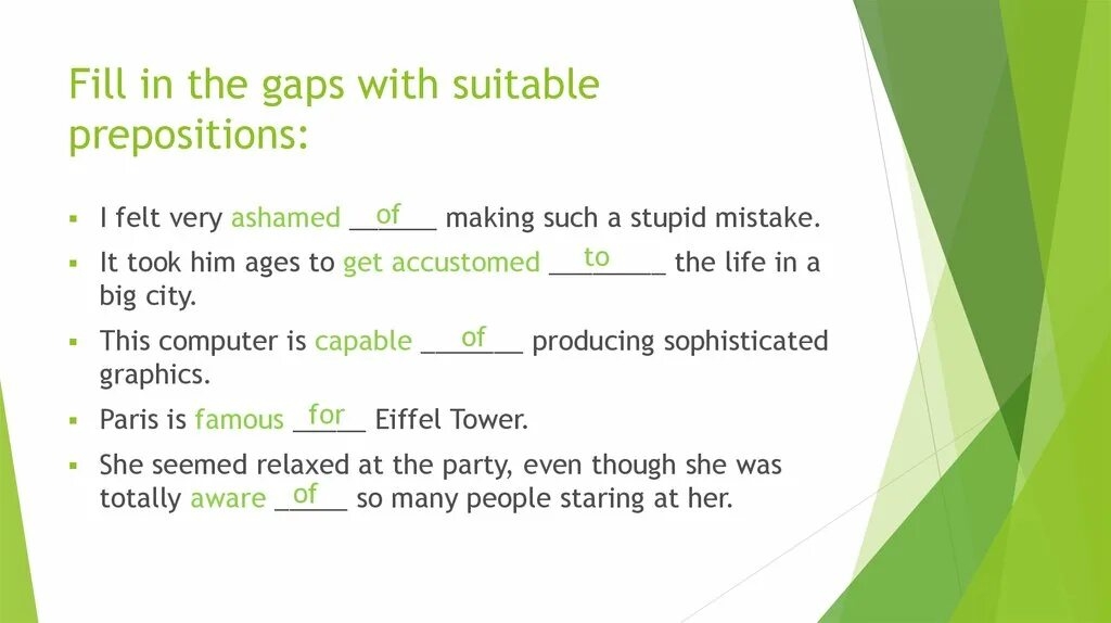 Choose suitable prepositions