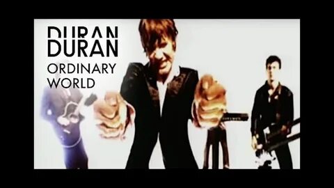 Duran duran ordinary world