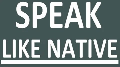 My native english