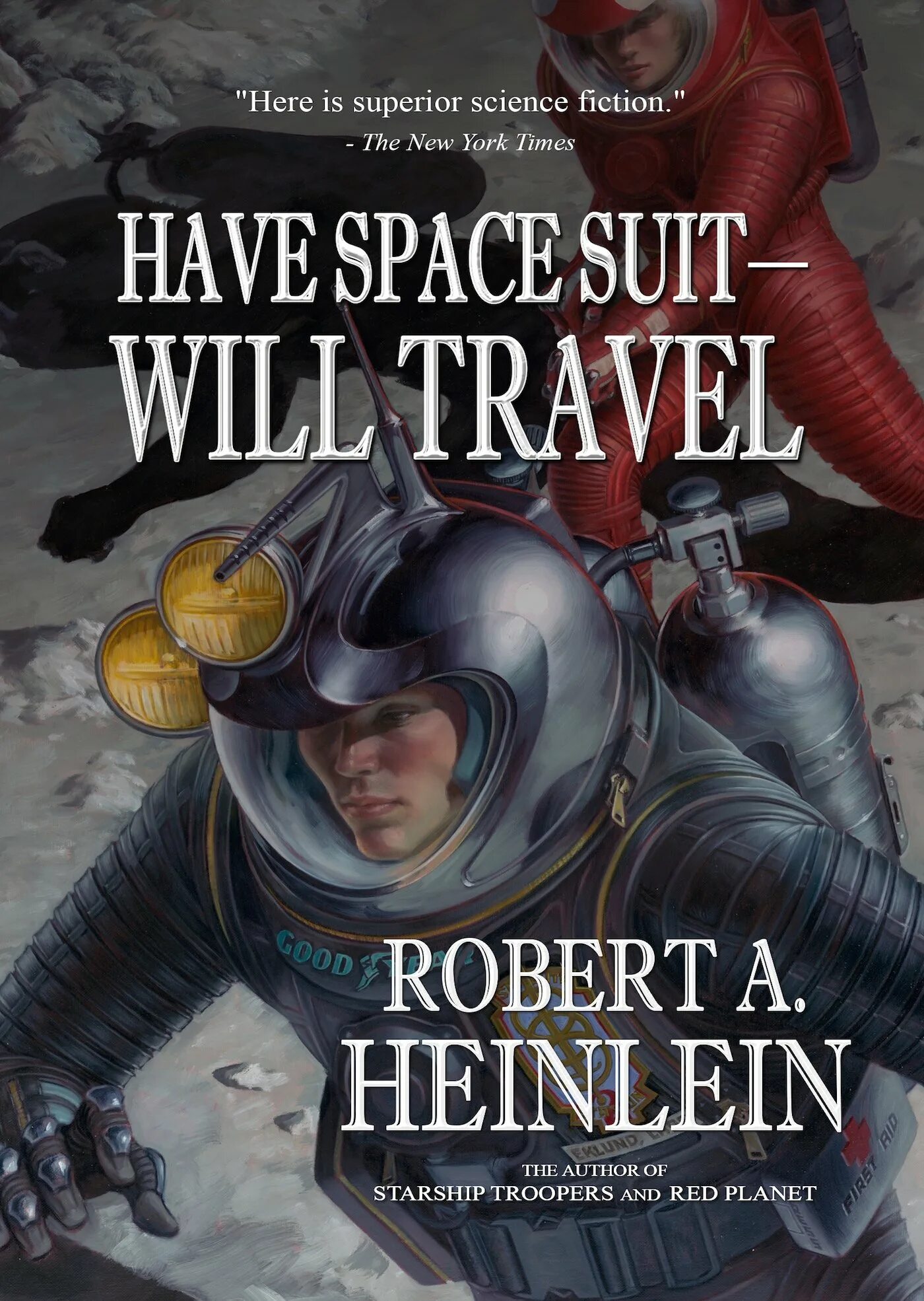 Have spacesuit-will Travel книга. Книга Space Travel. Have spacesuit-will Travel иллюстрации. Книга скафандр