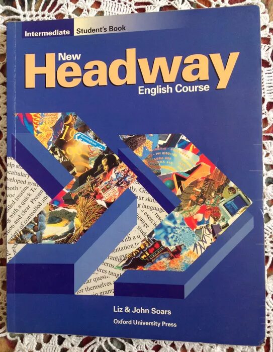 Headway Intermediate Liz and John Soars. New Headway English course Intermediate book. Headway Oxford University Press. New Headway New Intermediate.