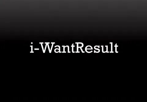 Want result. Want result
