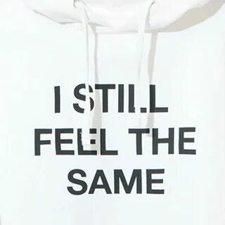 But i still feel