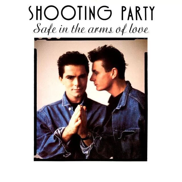 Shooting party - safe in the arms of love. Complete the shooting party. Complete the shooting party. Shooting party-shooting party-1990. Shooting party.
