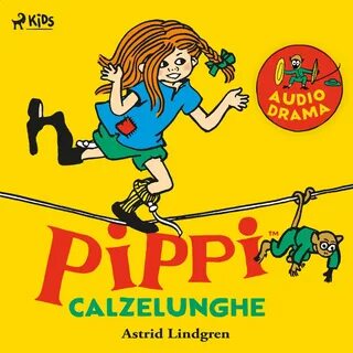 Pippi Calzelunghe sale a bordo - Astrid Lindgren albümü
