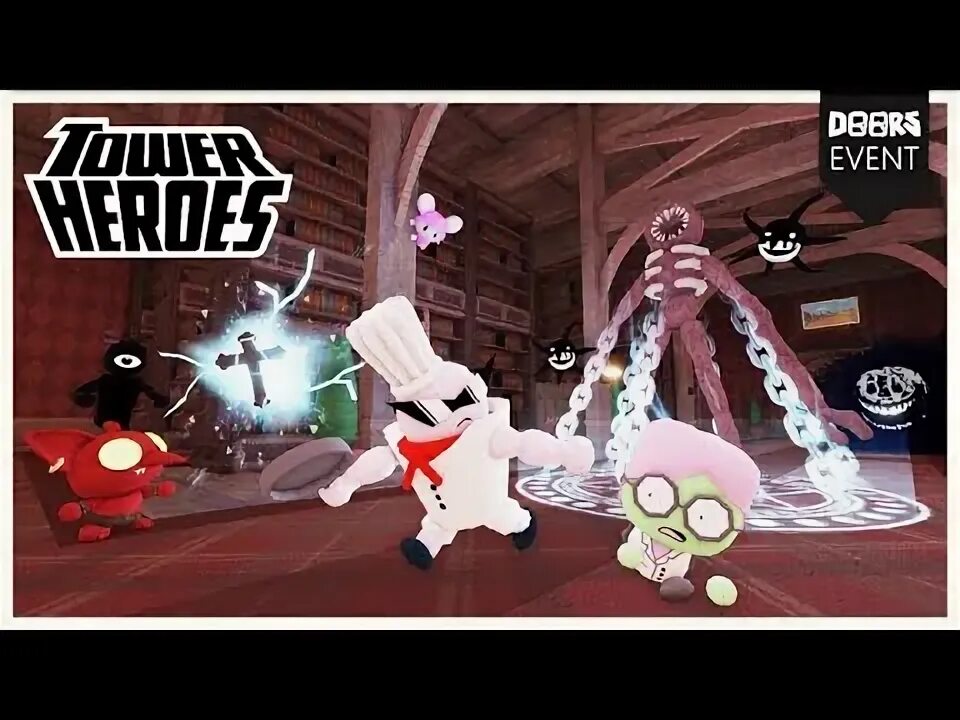 РОБЛОКС Tower Heroes. Герои башни РОБЛОКС. Tower Heroes персонажи. Дорс ТОВЕР Хиро. Doors event