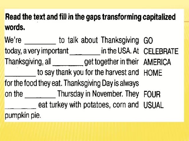 Read the dialogue and fill in the. Read the text andfill in the gaps Transfotming the capitalised Words. Read the text and fill in the gaps Transforming capitalized Words 5 класс ответы. Read the text and fill in the gaps Transforming capitalized Words 6 класс. Привет the text and fill in the gaps Transforming capitalized Words.