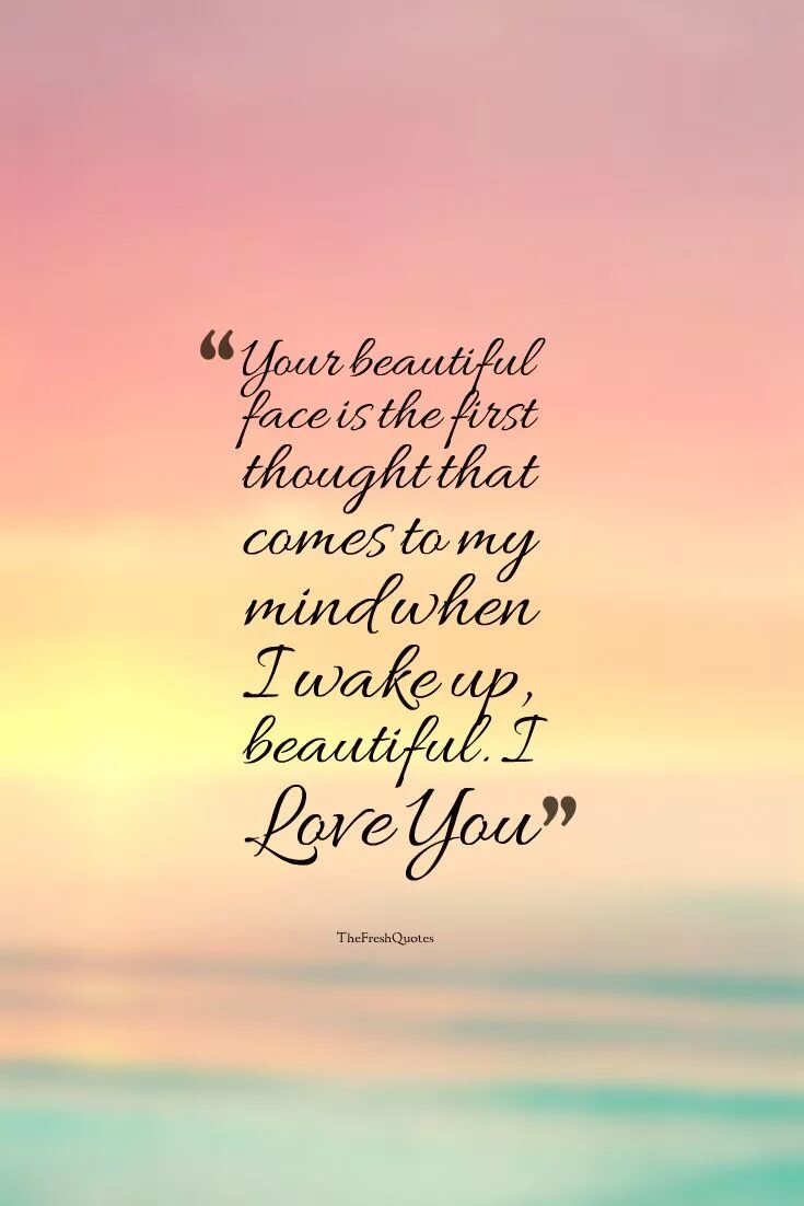 You are my beauty. Позитивные надписи. Good morning цитаты. Свит дримс. Good morning my love картинки.