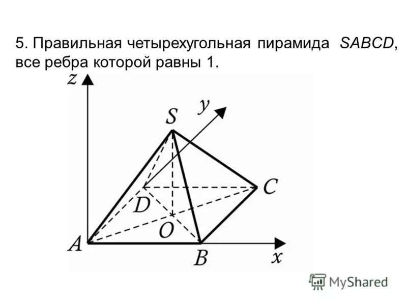 В правильной четырехугольной пирамиде sabcd точка 0. Диагональ правильной четырехугольной пирамиды.