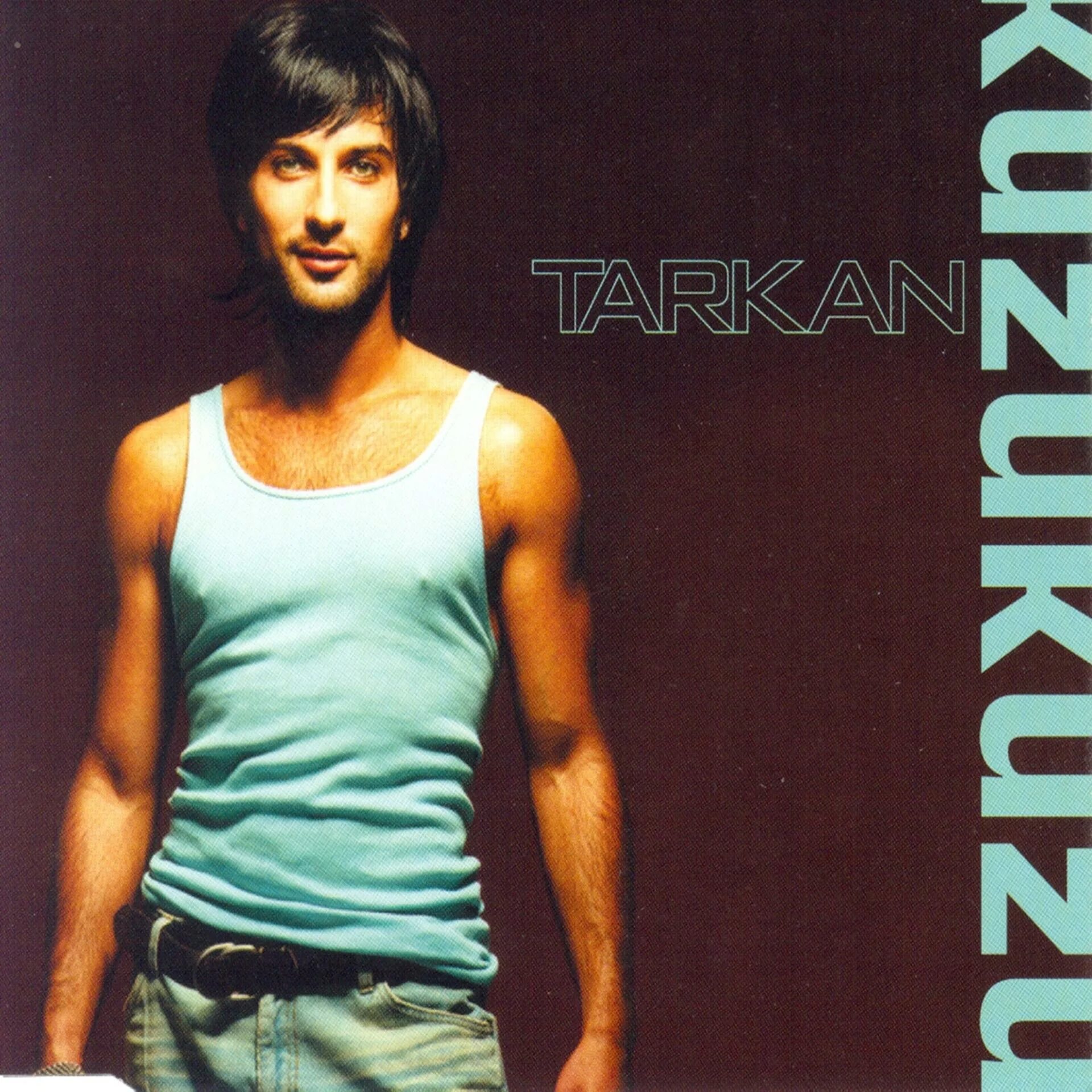 Кузе куз песня. Таркан кузу. Таркан Kuzu Kuzu. Tarkan Kuzu Kuzu Таркан. Tarkan 2001.