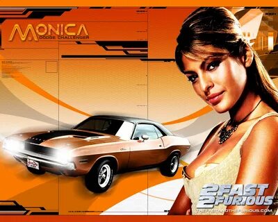 2 fast 2 furious monica