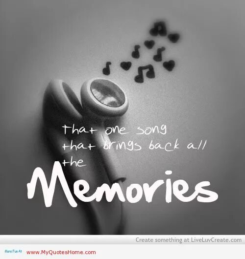 Мемори Сонг. Quotes about Memories. Song of Memories. The Memory of Love. Back to memories