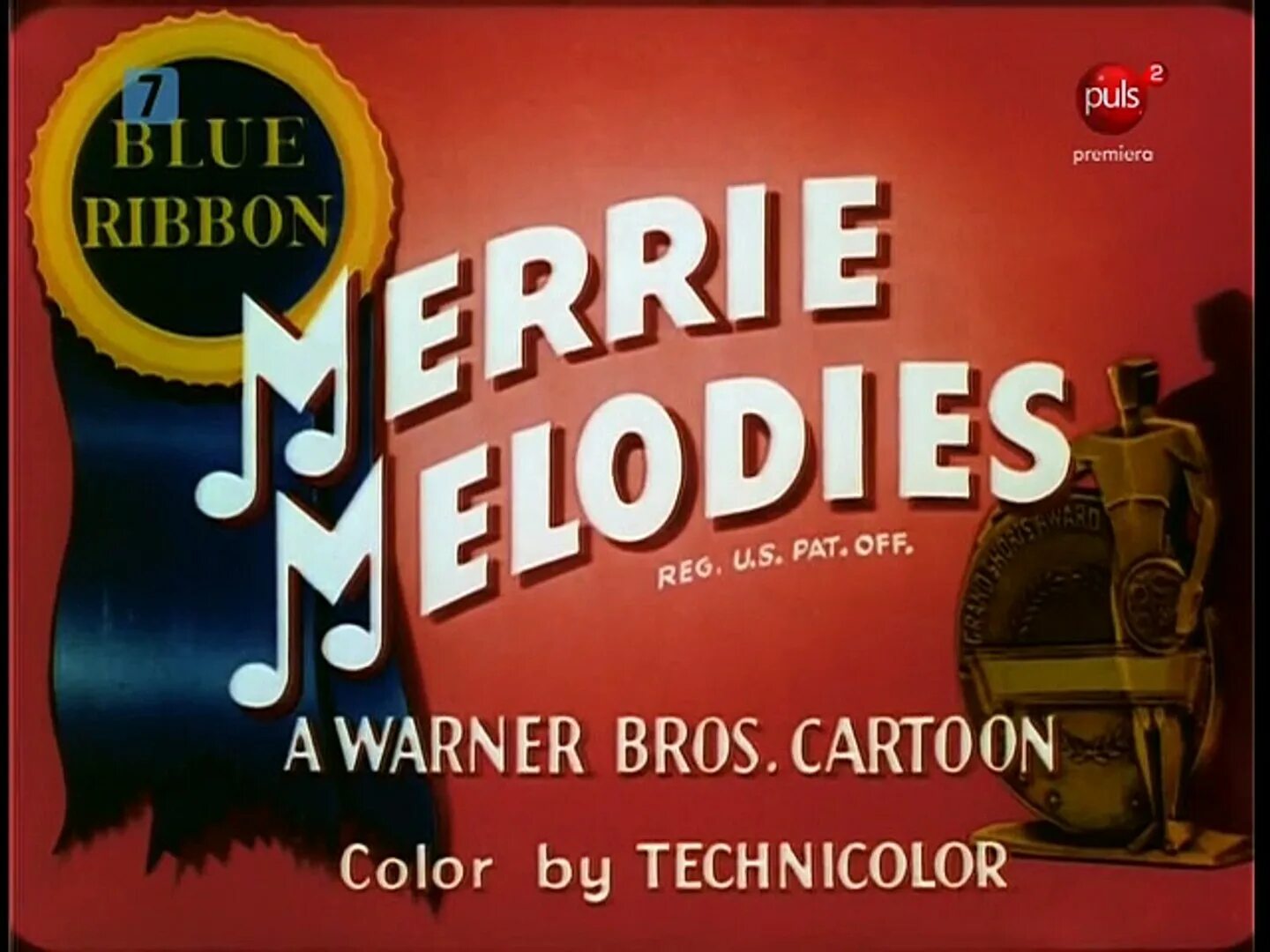 Pat reg. Merrie Melodies. Merrie Melodies Blue ribbon. 1945 Merrie Melodies. Warner Bros Merrie Melodies.