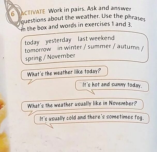 Work in pairs ask and answer the questions. Work in pairs ask and answer the questions перевод. In pairs ask and answer the questions. Упражнения weather today yesterday and tomorrow. In pairs use the phrases