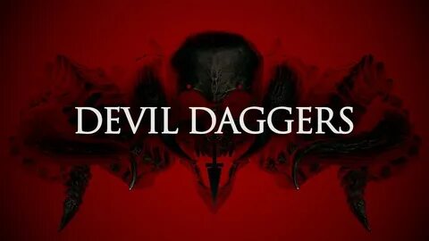 Devil daggers
