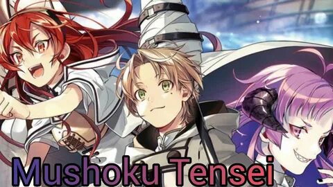 Mushoku tensei ii isekai ittara honki dasu