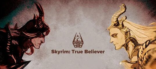 Skyrim: true Believer. Skyrim true AE. True Believer.