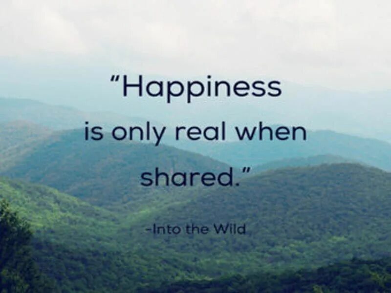 Really when. Happiness only real when shared. happiness is only real. happiness is only real when shared tattoo. happiness is real when it is shared.