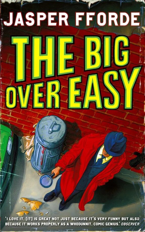 Jasper Fforde. Jasper Fforde: the big over easy. Over easy. Easy обложка. Over huge