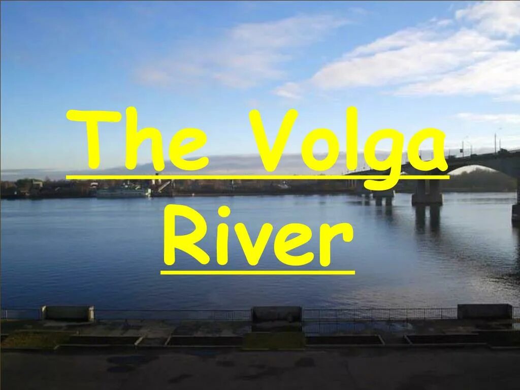 Волга на английском языке. A voyage up the volga аннотация. Река днепр презентация. Волга на английском языке. Волга на английском языке.