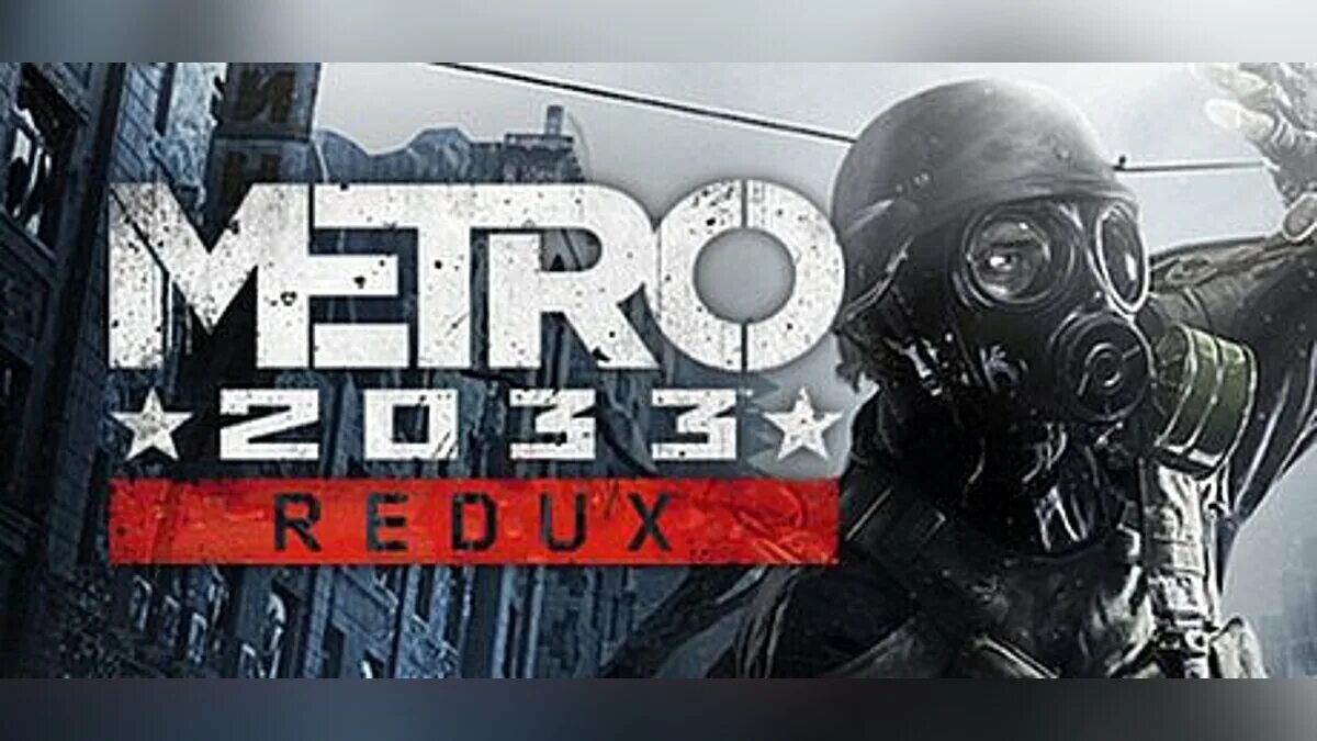 Метро 2033 редукс. Metro 2033 Redux обложка. Метро 2033 редукс обложка. Metro Redux (2014). Метро редукс стим