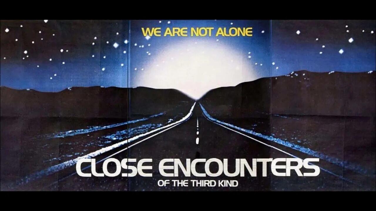 Close encounters of the third kind 1977. Близкие контакты третьей степени. Close encounters.