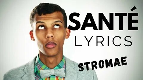 Stromae перевод