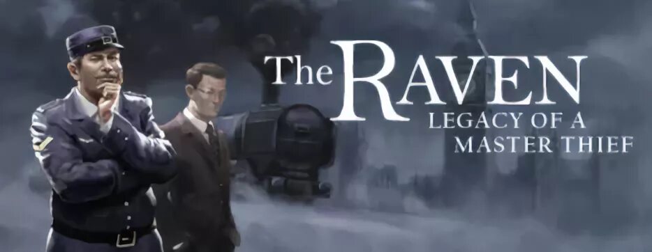 Rise of the raven. The raven: legacy of a master thief. he raven: legacy of a master thief. the raven legacy of a master thief персонажи. the master thief of the unknown world.