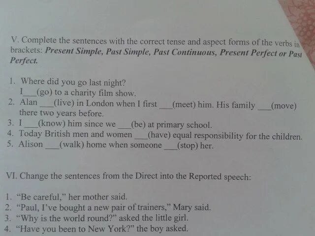 Present simple 5 класс complete the sentences. Present Continuous to complete the sentences. Complete the sentences with the present perfect. Английский язык present simple or present Continuous complete the sentences. Report the sentences use said asked