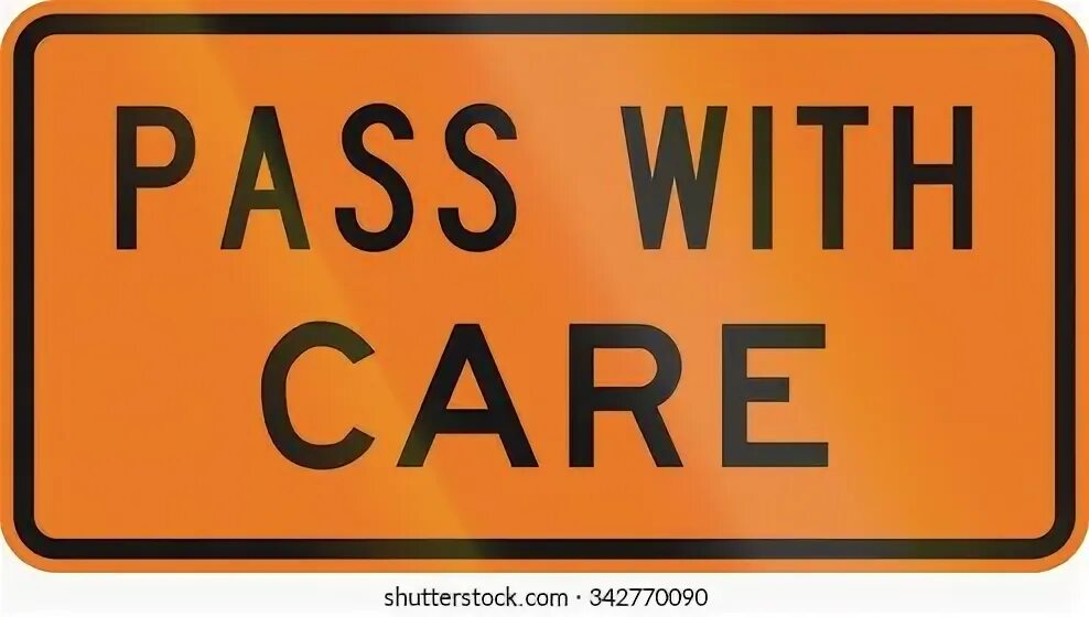 Pass the message. Pass with care. pass sign. sign for pass message on&#039;.