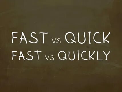Fast quickly разница. Fast quick rapid. Разница между quick и fast. Fast quick rapid разница. Fast quick rapid.