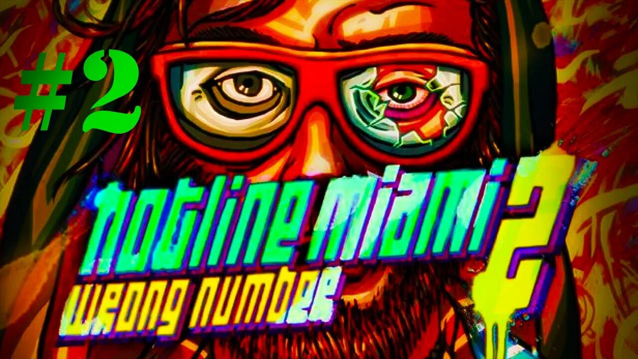 Wrong 2. Хотлайн майами 2 вронг намбер. хотлайн майами 2 постер. hotline miami 2 wrong number про что игра. hotline miami постер.