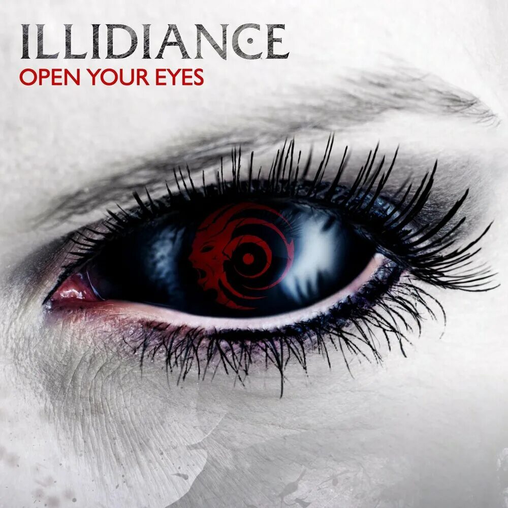 Слушать open your eyes. Illidiance. illidiance open your eyes. иллидианс таганрог. illidiance 2019.