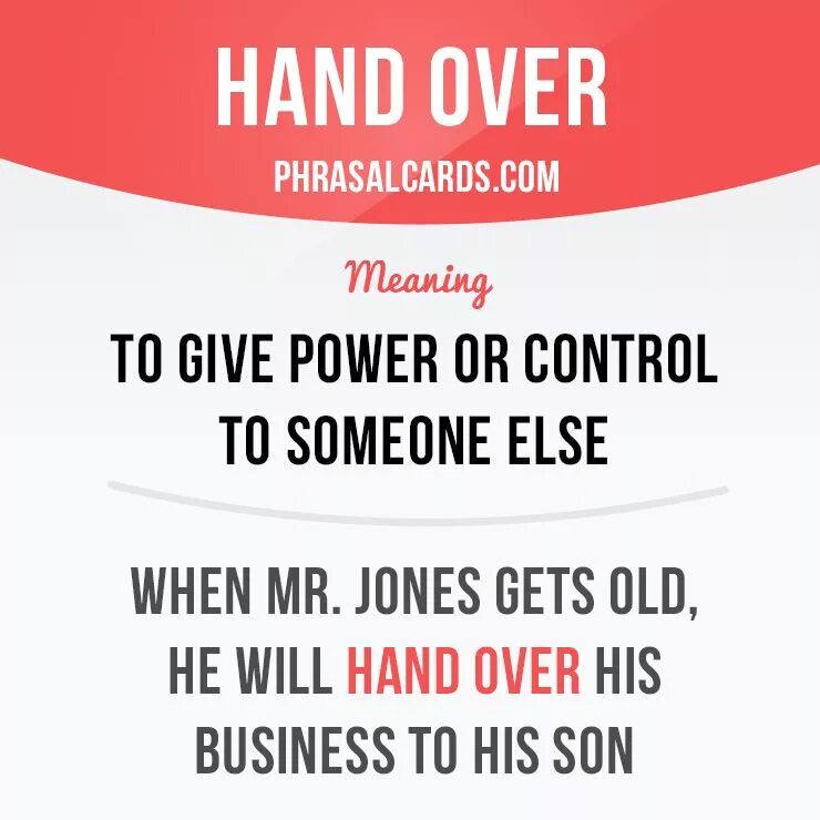 Over значение. Hand over английский. Over meaning. Old hand idiom. Give over meaning.